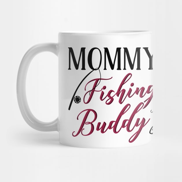 Fishing Mom and Baby Matching T-shirts Gift by KsuAnn